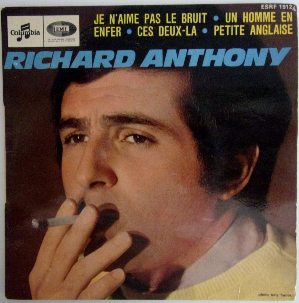 Richard Anthony - Je n'aime pas le bruit