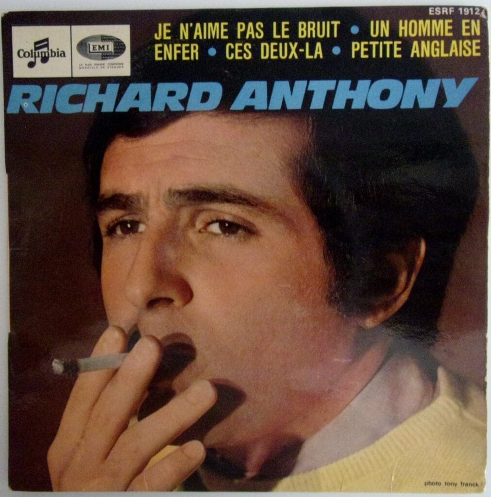 Richard Anthony - Je n'aime pas le bruit